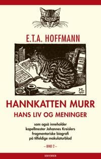 Hannkatten Murr; hans liv og meninger; bind 2