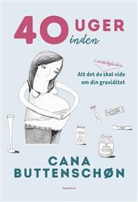 40 uger inden