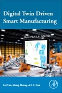 Digital Twin Driven Smart Manufacturing