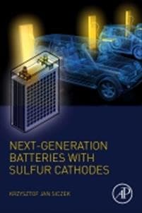 Next-generation Batteries with Sulfur Cathodes