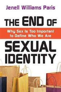 The End of Sexual Identity – Why Sex Is Too Important to Define Who We Are
