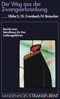 Der Weg Aus Der Zwangserkrankung