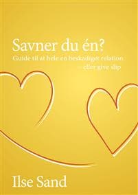 Savner du én?