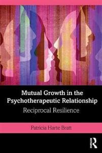 Mutual Growth in the Psychotherapeutic Relationship