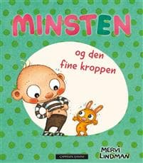 Minsten og den fine kroppen