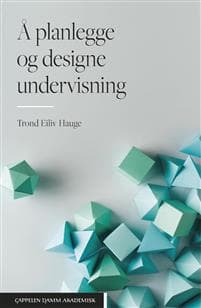 Å planlegge og designe undervisning