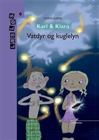 Karl og Klara. Vatdyr og kuglelyn