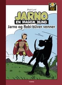 Jarno en magisk hund - Jarno og Robi bliver venner