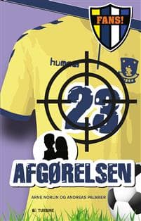 Fans! Afgørelsen