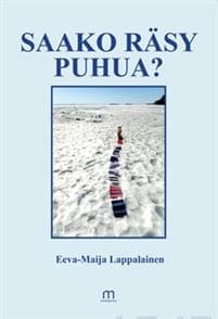 Saako räsy puhua?