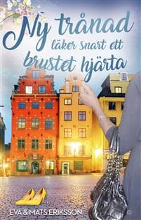 Ny trånad läker snart ett brustet hjärta