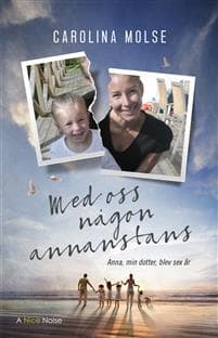 Med oss någon annanstans