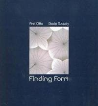 Frei Otto, Bodo Rasch