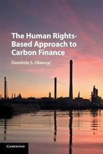 The Human Rights-Based Approach to Carbon Finance