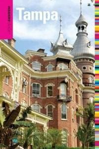 Insiders' Guide® to the Greater Tampa Bay Area