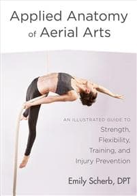 Applied Anatomy of Aerial Arts