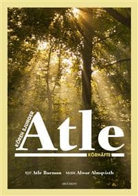 Kören sjunger Atle : körledarhäfte