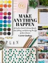 Make Anything Happen
