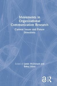 Movements in Organizational Communication Research