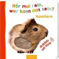 Hör mal rein, wer kann das sein? Haustiere