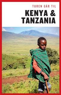 Turen går til Kenya & Tanzania