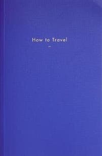 How to Travel