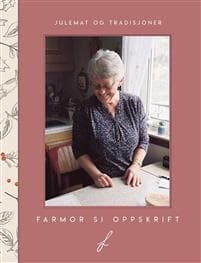 Farmor si oppskrift; julemat og tradisjoner