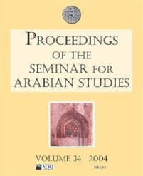 Proceedings of the Seminar for Arabian Studies Volume 34 2004