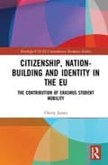 Miniatyrbillede 1 af 2: Citizenship, Nation-building and Identity in the EU