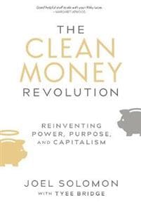 The Clean Money Revolution
