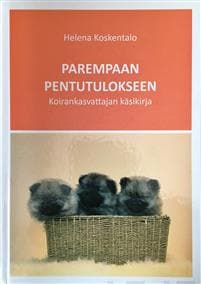 Parempaan pentutulokseen
