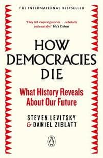 How Democracies Die
