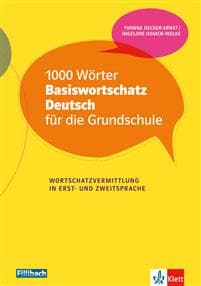 1000 Wörter Basiswortschatz Deutsch für die Grundschule