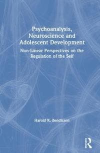 Psychoanalysis, Neuroscience and Adolescent Development