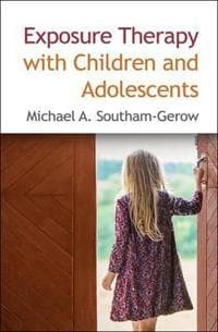 Exposure Therapy with Children and Adolescents