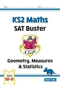 KS2 Maths SAT Buster: Geometry, Measures & Statistics - Book 2 (for the 2025 tests)