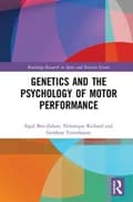 Miniatyrbild 1 av 2: Genetics and the Psychology of Motor Performance