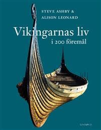 Vikingarnas liv i 200 föremål