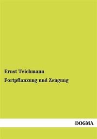 Fortpflanzung und Zeugung