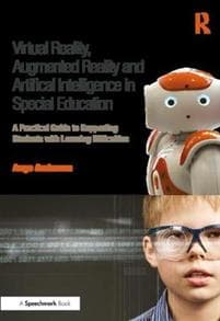 Virtual Reality, Augmented Reality and Artificial Intelligence in Special Education