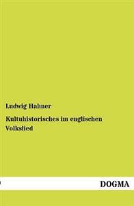 Kultuhistorisches im englischen Volkslied
