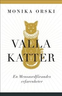 Konsten att valla katter : en Mensaordförandes erfarenheter