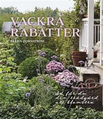 Vackra rabatter : så får du din trädgård att blomstra