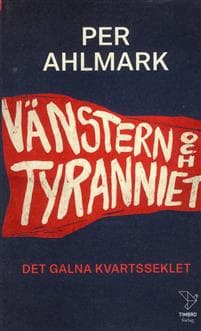 Vänstern och tyranniet