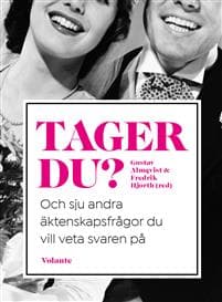 Tager du? Och sju andra äktenskapsfrågor du vill veta svaren på