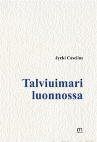 Talviuimari luonnossa