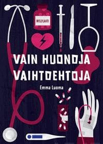 Vain huonoja vaihtoehtoja