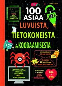 100 asiaa luvuista, tietokoneista & koodaamisesta