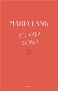 Att vara kvinna