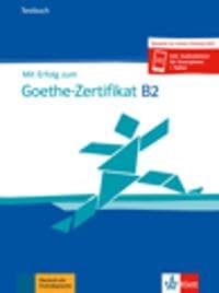 Mit Erfolg zum Goethe-Zertifikat